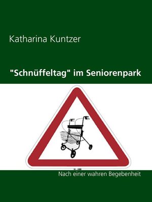 cover image of "Schnüffeltag" im Seniorenpark